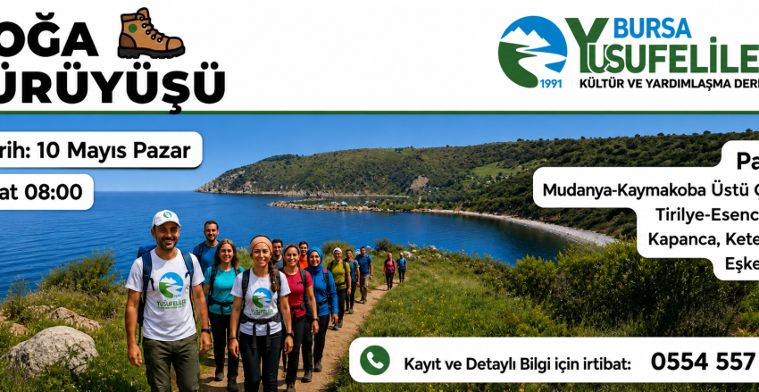 Yusufelililer Derneği olarak düzenleyeceğimiz doğa yürüyüşü etkinliğine sizleri çağırıyoruz.